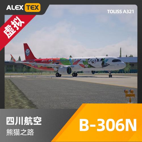 【Alex.Tex】【虚拟】Toliss A321N 四川航空 B-306N 熊猫之路